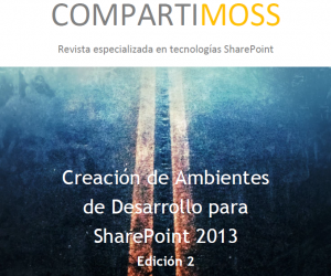 Creación de Ambientes de Desarrollo para SharePoint 2013 - Edición 2